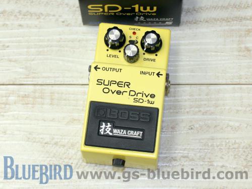 BOSS SD-1W SUPER Over Drive 技 WAZA CRAFT